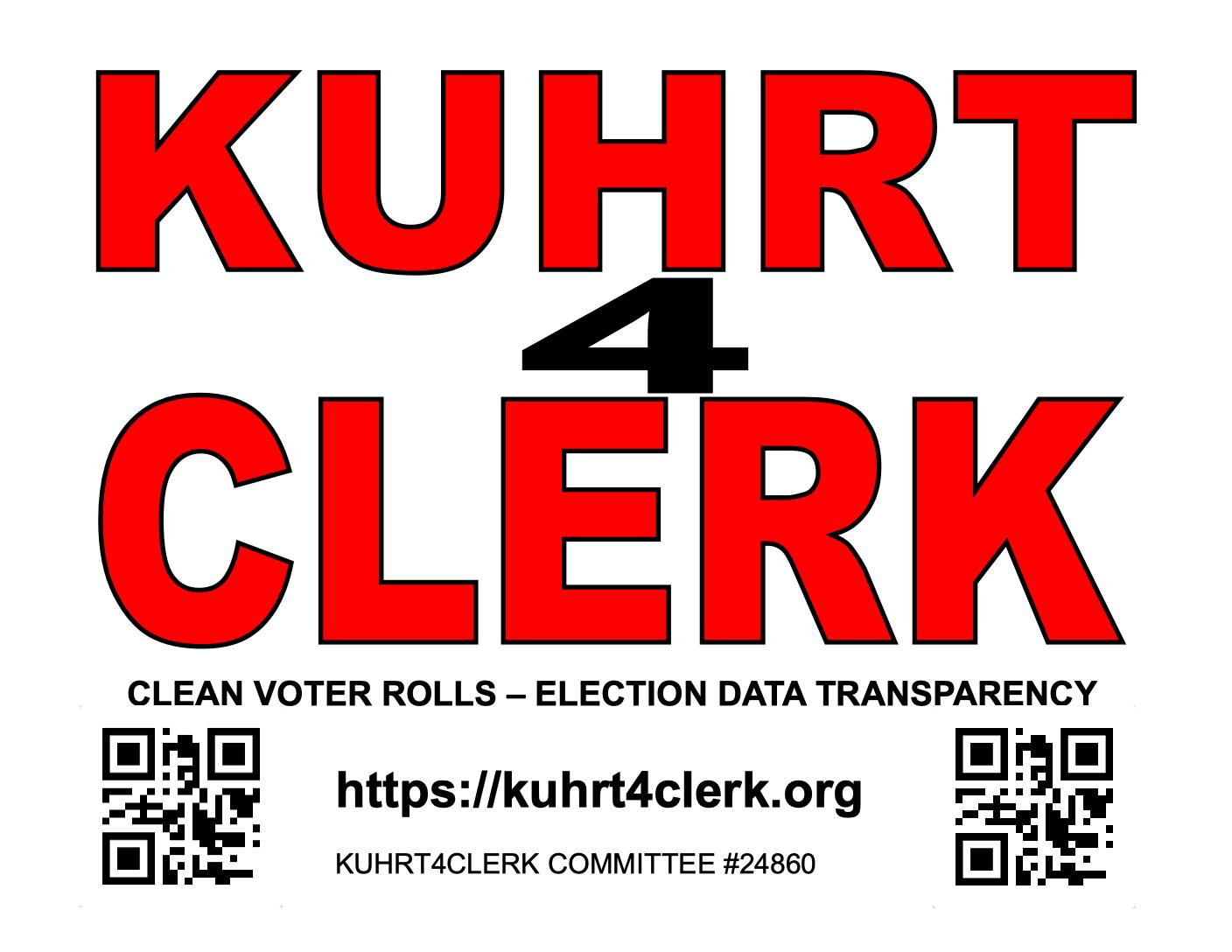 Kuhrt4Clerk Yard Sign